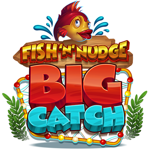 Fish n Nudge Big Catch